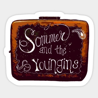 Sommer and the Youngins - Suitcase Sticker